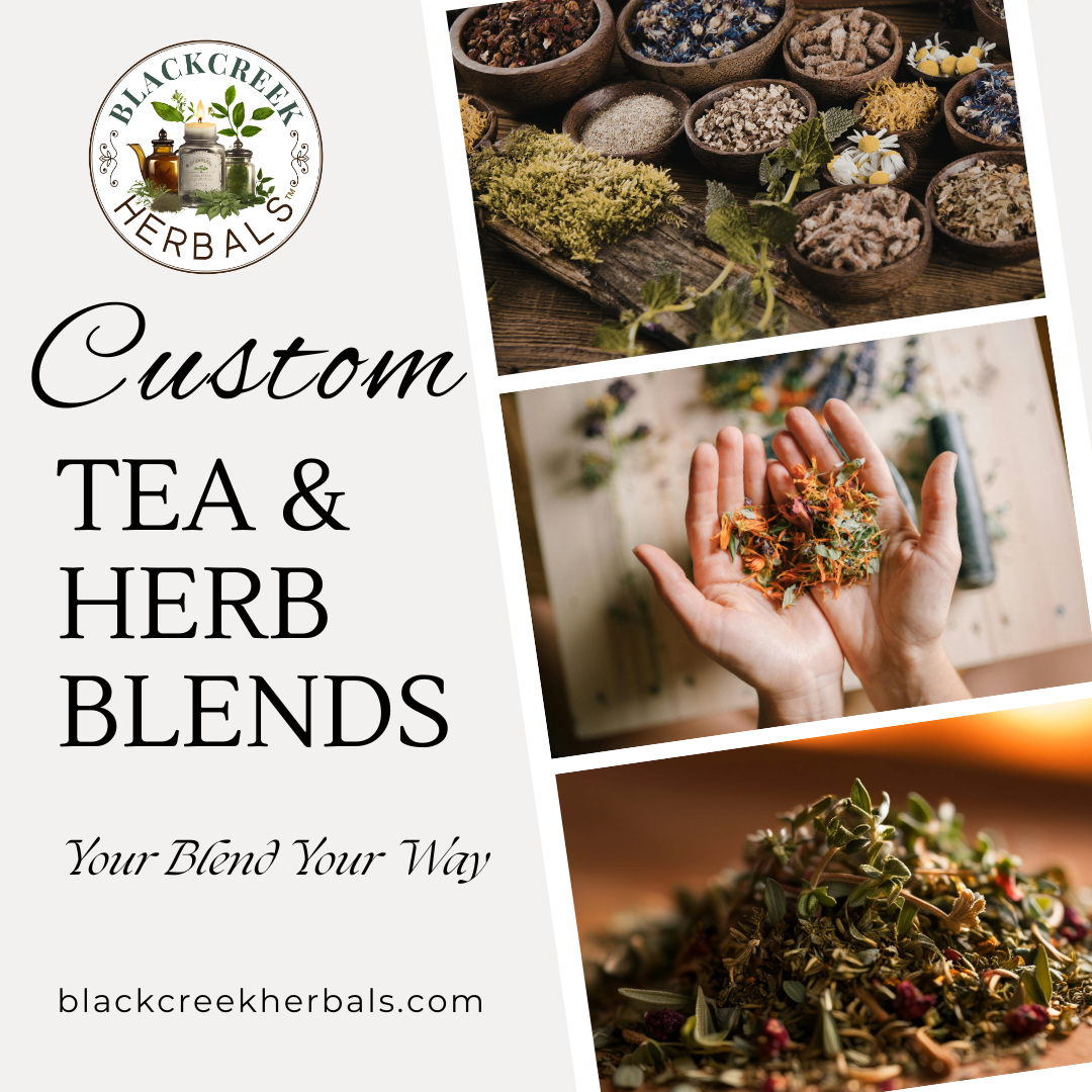 Blackcreek Custom Herbal/Tea Blend 2oz